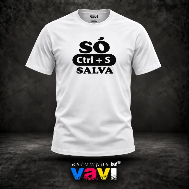 Só Ctrl+S Salva - Letras Pretas