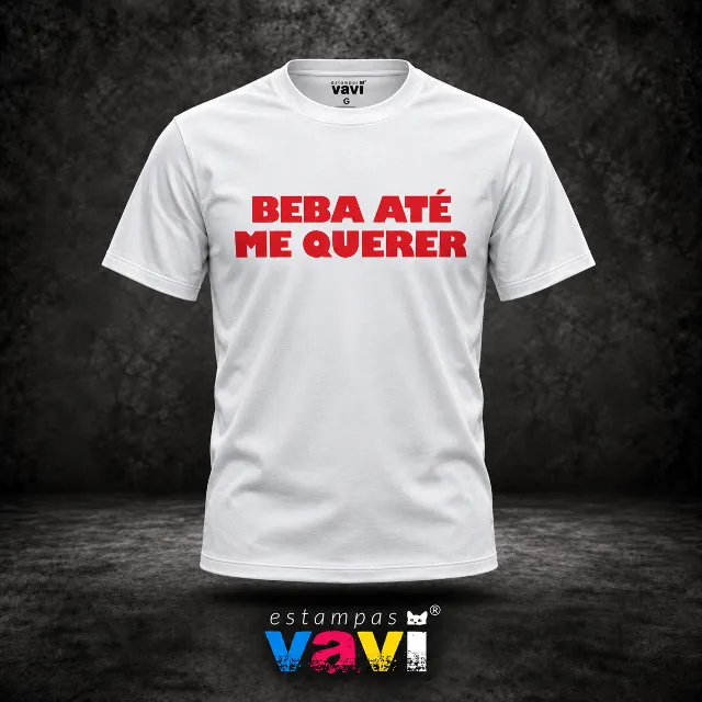 Beba Até Me Querer - Letras Vermelhas